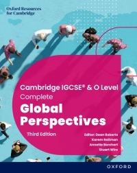 Cover image: Cambridge Complete Global Perspectives for IGCSE & O Level: Student Book Ebook