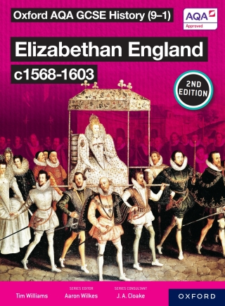 Cover image: Oxford AQA GCSE History (9-1): Elizabethan England c1568-1603 eBook Second Edition 9781382045155
