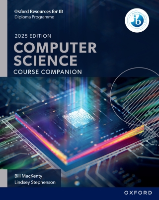 Oxford Resources for IB DP Computer Science: Course eBook