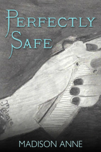 Cover image: Perfectly Safe