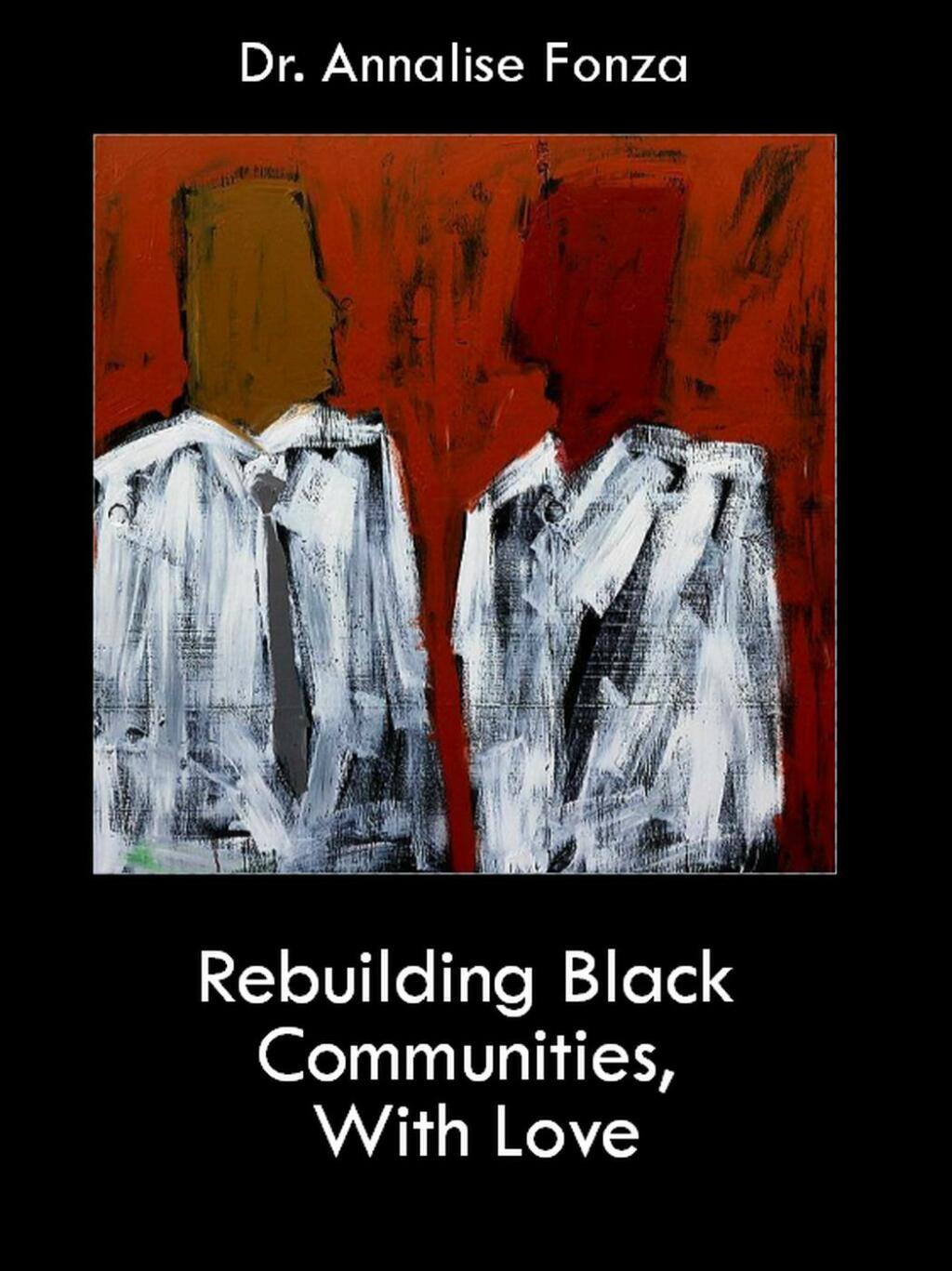 Rebuilding Black Communities, With Love