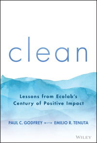 Cover image: Clean: Lessons from Ecolab's Century of Positive Impact 1st edition 9781394153367