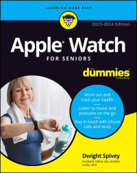 Cover image: Apple Watch For Seniors For Dummies, 2023-2024 Edition 2nd edition 9781394159048