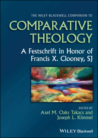 Cover image: The Wiley Blackwell Companion to Comparative Theology 1st edition 9781394160570