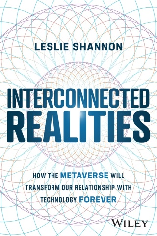 Cover image: Interconnected Realities 1st edition 9781394160846