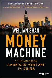 Cover image: Money Machine: A Trailblazing American Venture in China 1st edition 9781394161201