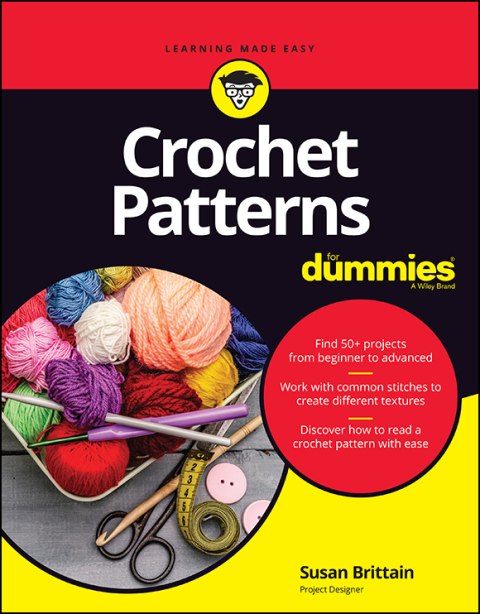 Crochet Patterns For Dummies, 1st Edition - FULL INSTANT DOWNLOAD | PDF DOCX EPUB