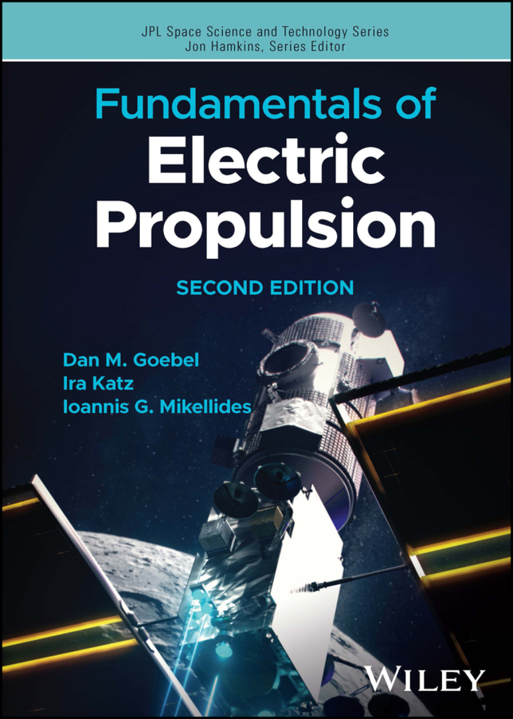 Fundamentals of Electric Propulsion 2nd Edition