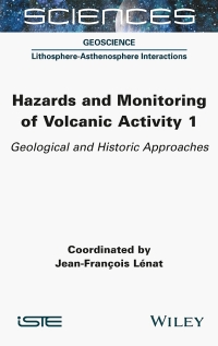 Imagen de portada: Hazards and Monitoring of Volcanic Activity 1st edition 9781789450439