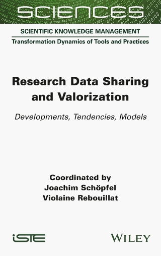 Cover image: Research Data Sharing and Valorization: Developments, Tendencies, Models 1st edition 9781789450736