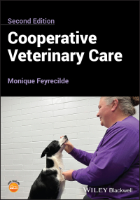 Cover image: Cooperative Veterinary Care 2nd edition 9781394163595