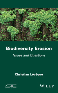 صورة الغلاف: Biodiversity Erosion 1st edition 9781786307620