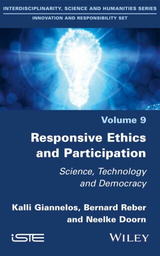 Imagen de portada: Responsive Ethics and Participation: Science, Technology and Democracy 1st edition 9781786307569