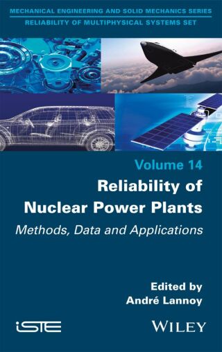 Cover image: Reliability of Nuclear Power Plants 1st edition 9781786307613