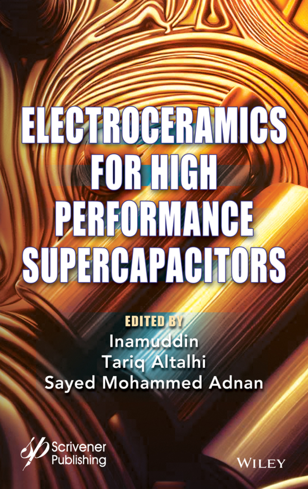 Electroceramics for High Performance Supercapicitors 1st Edition