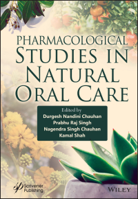 صورة الغلاف: Pharmacological Studies in Natural Oral Care 1st edition 9781394166268