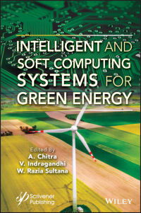 صورة الغلاف: Intelligent and Soft Computing Systems for Green Energy 1st edition 9781394166374