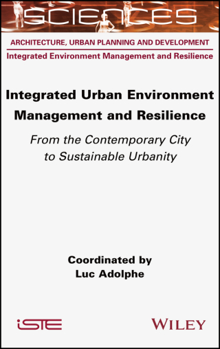 Cover image: Integrated Urban Environment Management and Resilience 1st edition 9781789450774
