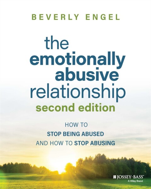 The Emotionally Abusive Relationship: How to Stop Being Abused and How to Stop Abusing, 2nd Edition - FULL INSTANT DOWNLOAD | PDF DOCX EPUB