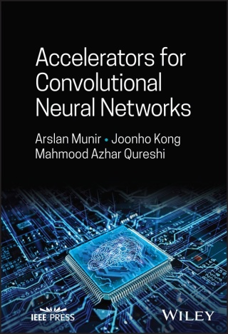 Omslagafbeelding: Accelerators for Convolutional Neural Networks 1st edition 9781394171880