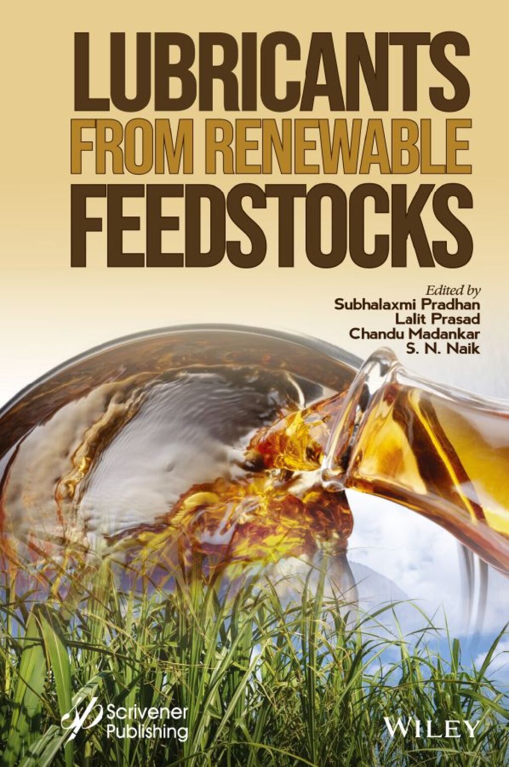 Lubricants from Renewable Feedstocks 1st Edition