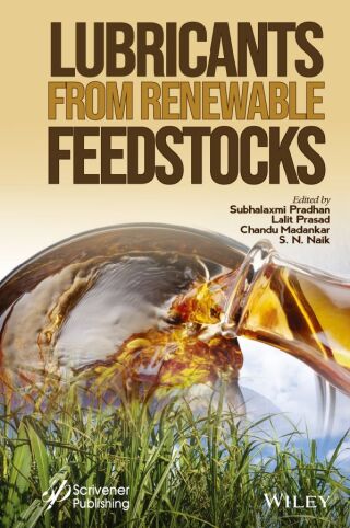 صورة الغلاف: Lubricants from Renewable Feedstocks 1st edition 9781394172535