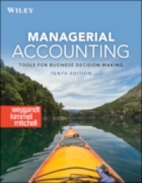 Cover image: Managerial Accounting: Tools for Business Decision Making 10th edition 9781394173914