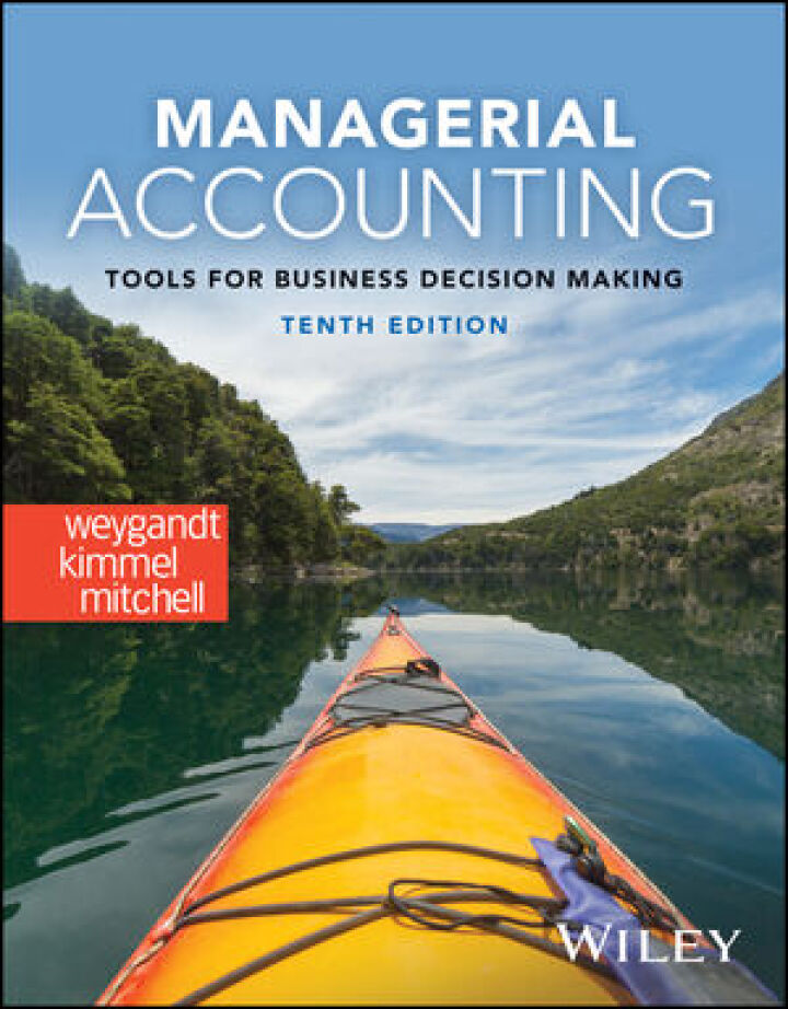 Managerial Accounting: Tools for Business Decision Making, 10th Edition - E-Book - PDF - img