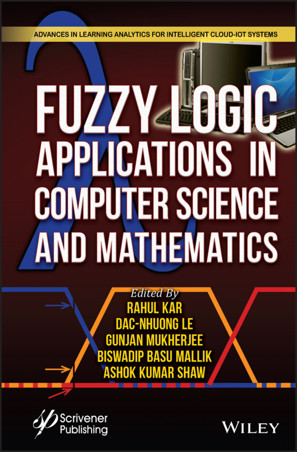 Fuzzy Logic Applications in Computer Science and Mathematics 1st Edition