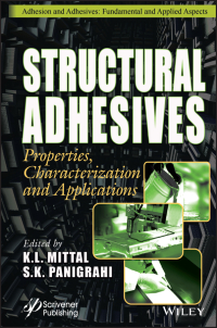 表紙画像: Structural Adhesives: Properties, Characterization and Applications 1st edition 9781394174720