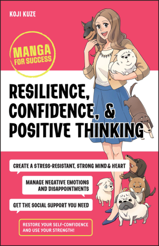 Imagen de portada: Resilience, Confidence, and Positive Thinking 1st edition 9781394176106
