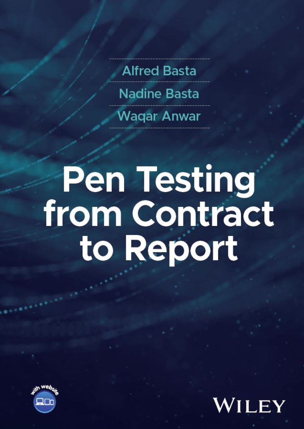 Pen Testing from Contract to Report 1st Edition