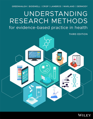 Cover image: Understanding Research Methods for Evidence-Based Practice in Health 3rd edition 9781394177202