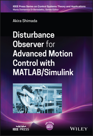 Imagen de portada: Disturbance Observer for Advanced Motion Control with MATLAB / Simulink 1st edition 9781394178100