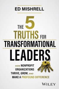 صورة الغلاف: The 5 Truths for Transformational Leaders 1st edition 9781394187003