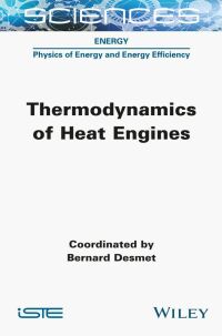 صورة الغلاف: Thermodynamics of Heat Engines 1st edition 9781789450750