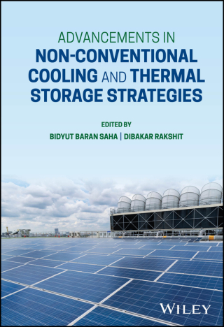 Imagen de portada: Advancements in Non-Conventional Cooling and Thermal Storage Strategies 1st edition 9781394189922