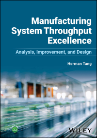 Cover image: Manufacturing System Throughput Excellence 1st edition 9781394190324