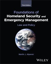 Cover image: Foundations of Homeland Security and Emergency Management 3rd edition 9781394191598