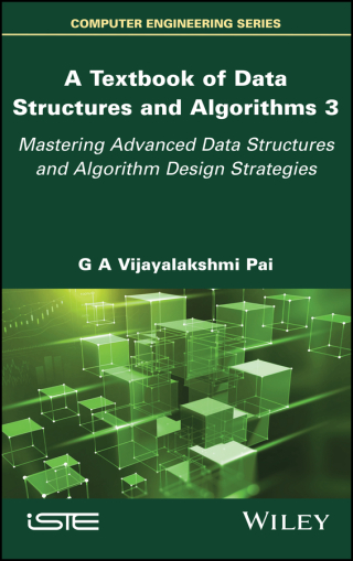 表紙画像: A Textbook of Data Structures and Algorithms, Volume 3 1st edition 9781786308924