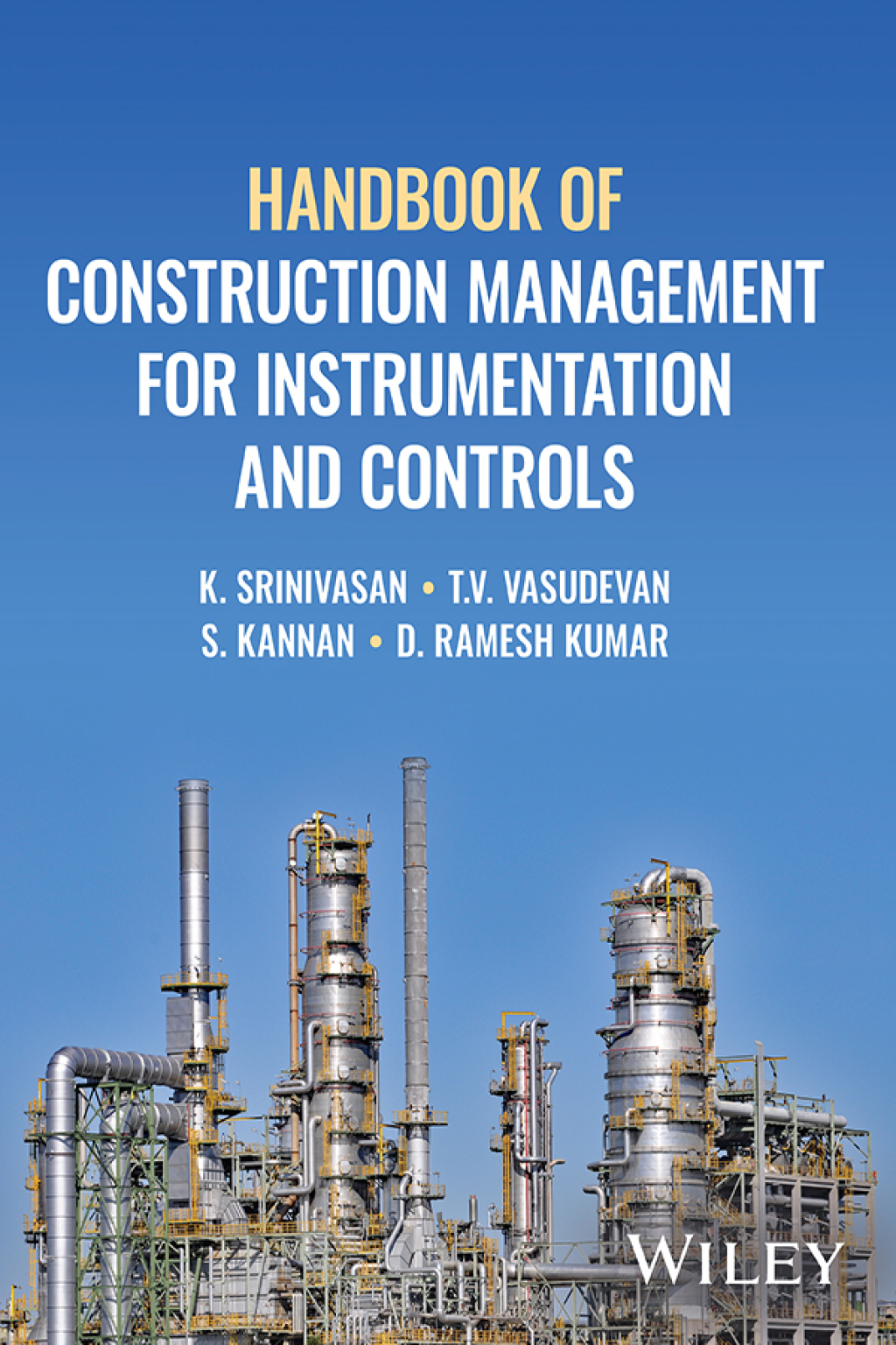 Handbook of Construction Management for Instrumentation and Controls 1st Edition