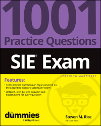 Cover image: SIE Exam: 1001 Practice Questions For Dummies 1st edition 9781394195244