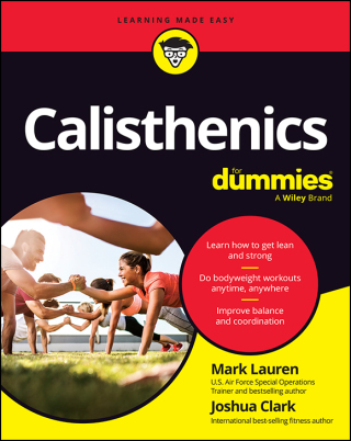 Cover image: Calisthenics For Dummies 1st edition 9781394196111