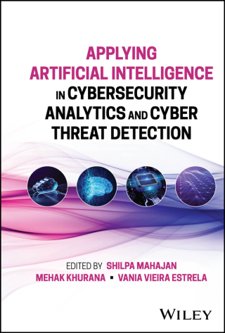 Cover image: Applying Artificial Intelligence in Cybersecurity Analytics and Cyber Threat Detection 1st edition 9781394196449