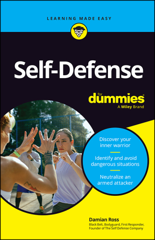 صورة الغلاف: Self-Defense For Dummies 1st edition 9781394197088