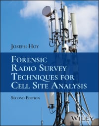 Cover image: Forensic Radio Survey Techniques for Cell Site Analysis 2nd edition 9781394197170