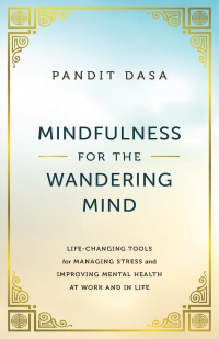 Cover image: Mindfulness For the Wandering Mind 1st edition 9781394197620