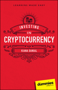 Cover image: Investing in Cryptocurrency For Dummies 1st edition 9781394200832