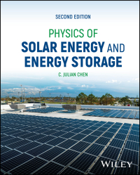 Imagen de portada: Physics of Solar Energy and Energy Storage 2nd edition 9781394203611