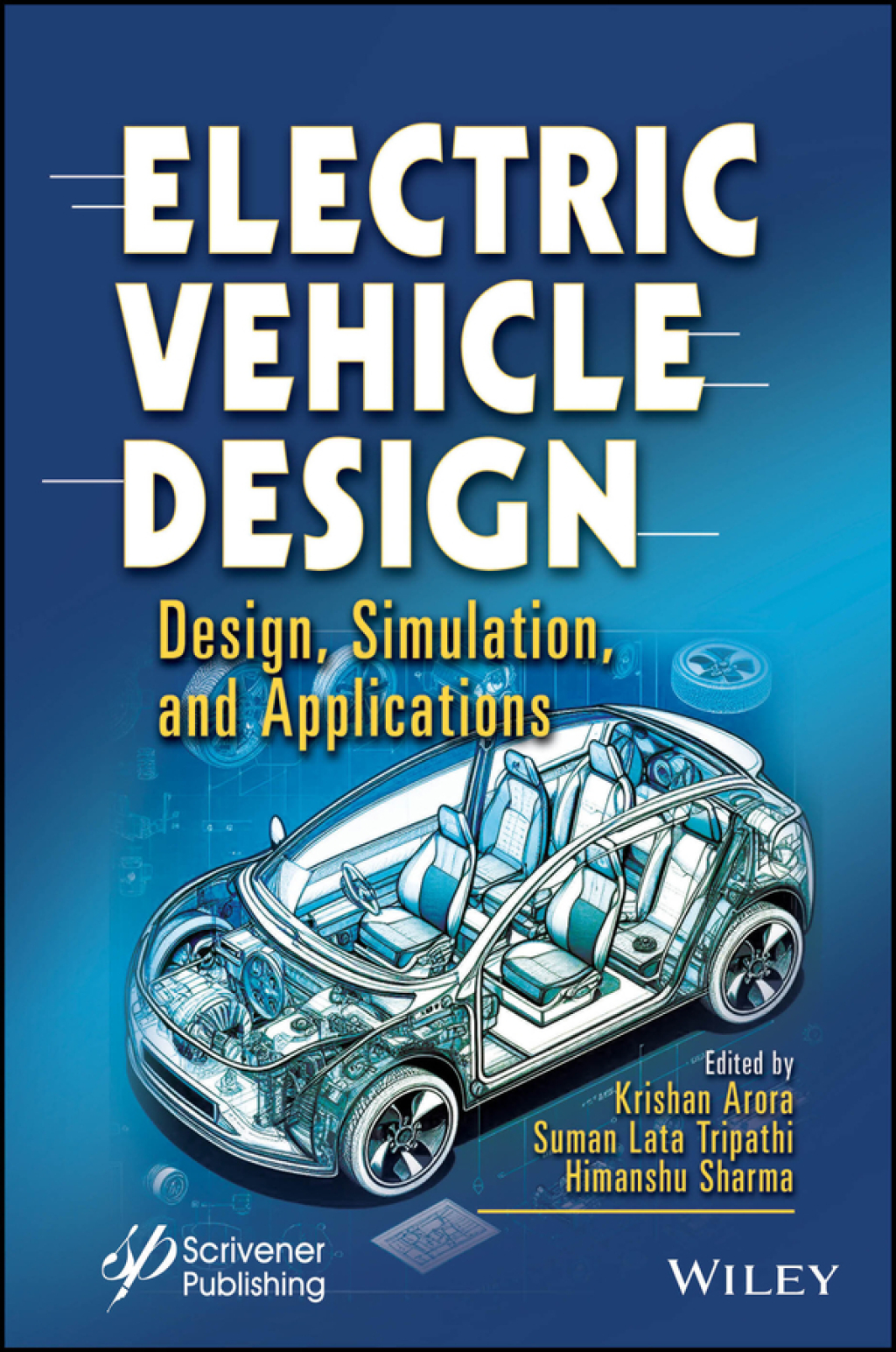 Electric Vehicle Design Design, Simulation, and Applications 1st Edition